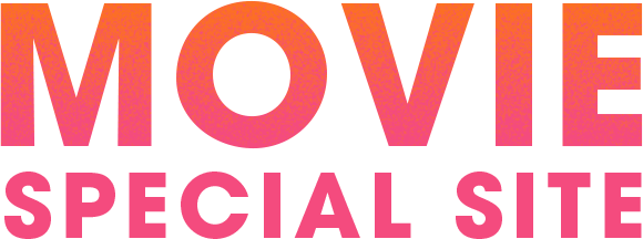 MOVIE SPECIAL SITE