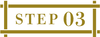 STEP 03